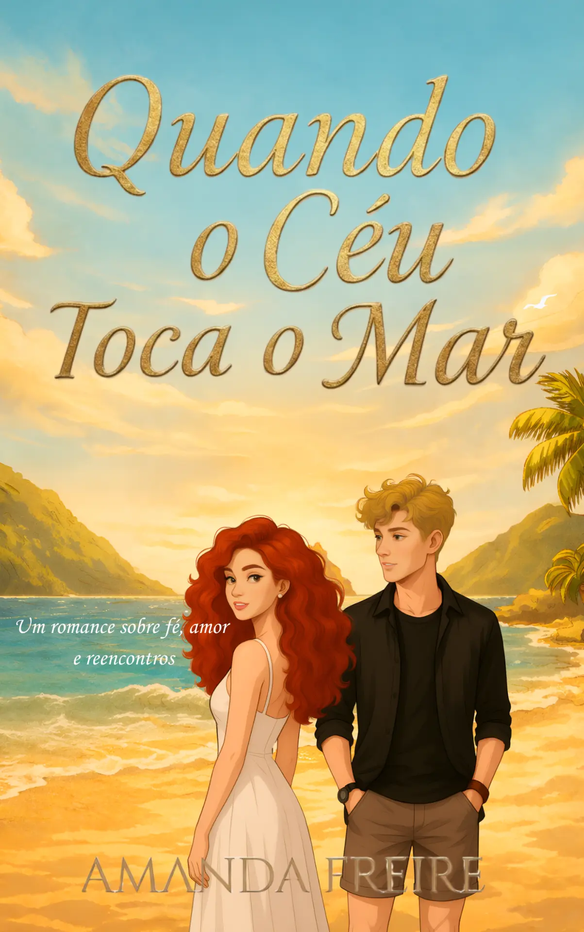Capa do livro Quando o Céu Toca o Mar