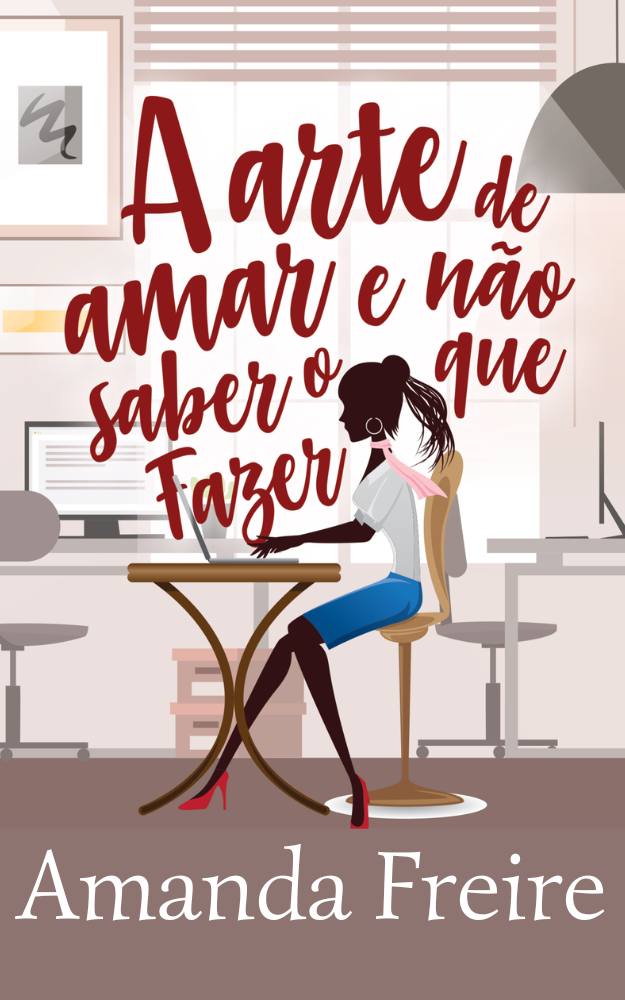 Capa do livro A Arte de Amar e Não Saber o que Fazer